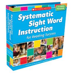 Scholastic Systematic Sight Word Instruction For Reading Success: A 35-Week Program