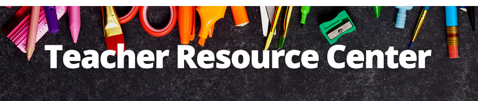 Teacher Resource Center