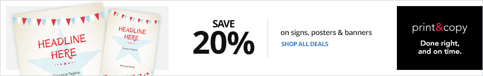 Save 20% on Signs, posters, banners Save 20% on Signs, posters, banners