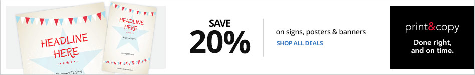 Save 20% on Signs, Posters and Banners Save 20% on Signs, Posters and Banners