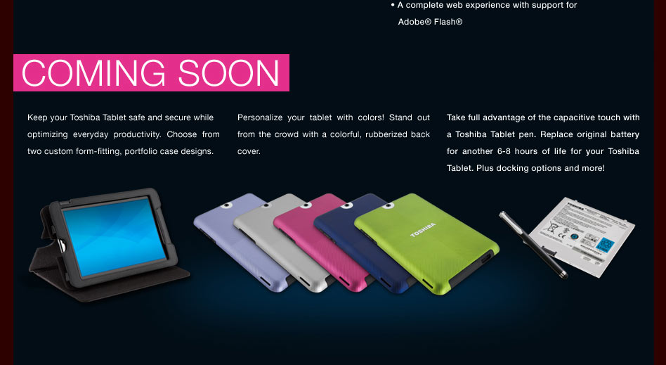 Toshiba Thrive Tablet Accessories: Stylish Cases, Tablet Pen, Long Life Battery, and Docking Options Toshiba Thrive Tablet Accessories: Stylish Cases, Tablet Pen, Long Life Battery, and Docking Options