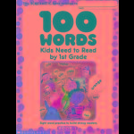 Scholastic 100 Words Kids Need To